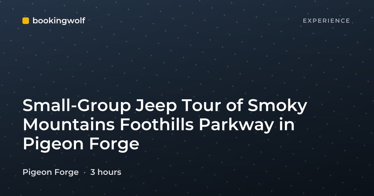 Small-Group Jeep Tour of Smoky Mountains Foothills Parkway in Pigeon Forge
