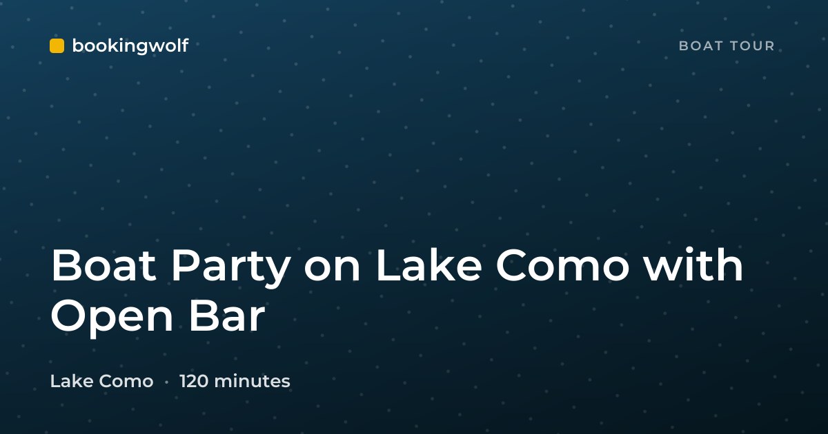 Boat Party on Lake Como with Open Bar