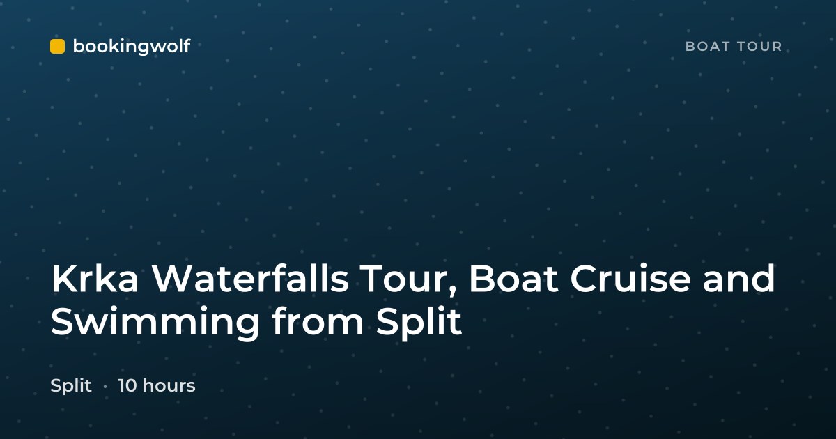 Krka Waterfalls Tour, Boat Cruise and Swimming from Split