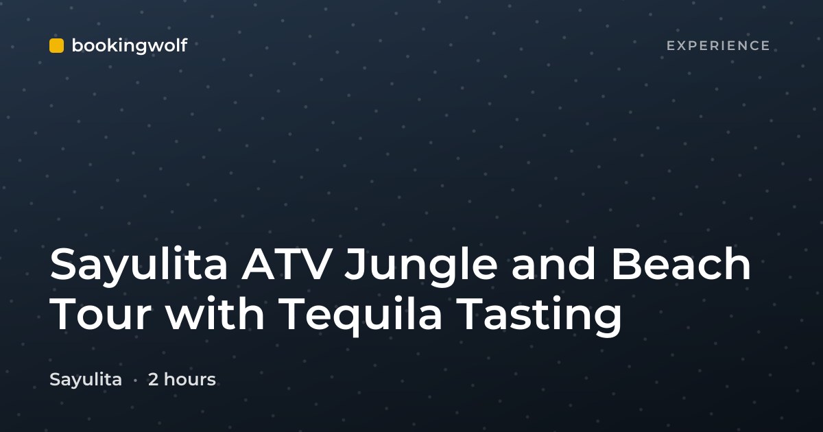 Sayulita ATV Jungle and Beach Tour with Tequila Tasting