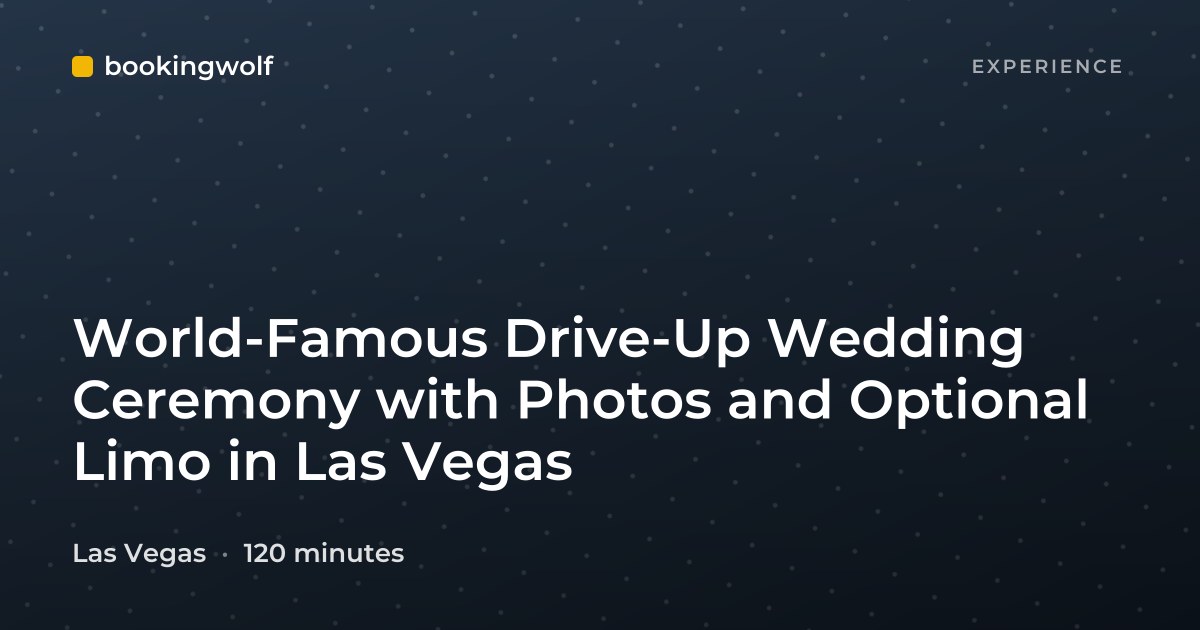 World-Famous Drive-Up Wedding Ceremony with Photos and Optional Limo in Las Vegas