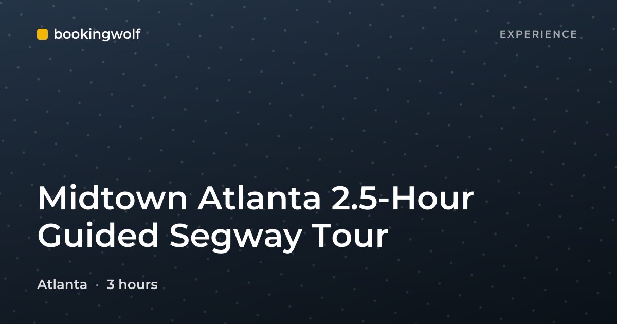 Midtown Atlanta 2.5-Hour Guided Segway Tour