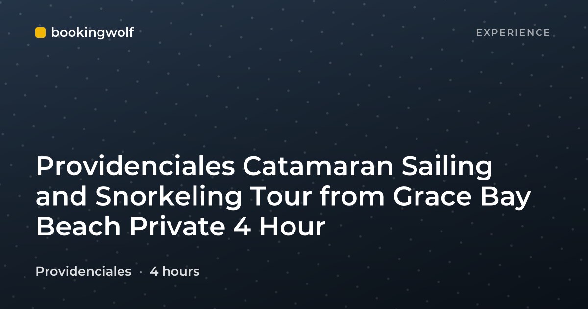 Providenciales Catamaran Sailing and Snorkeling Tour from Grace Bay Beach Private 4 Hour