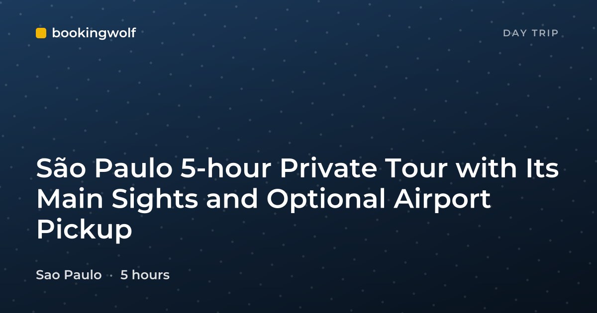 São Paulo 5-hour Private Tour with Its Main Sights and Optional Airport Pickup