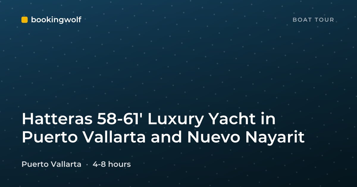 Hatteras 58-61' Luxury Yacht in Puerto Vallarta and Nuevo Nayarit