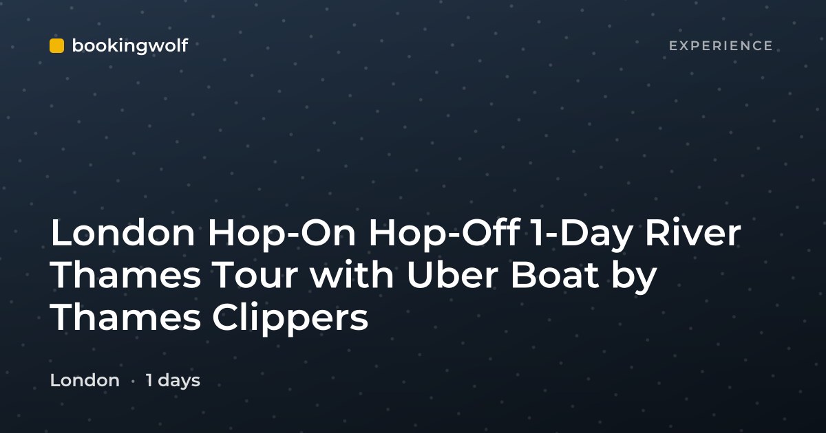 London Hop-On Hop-Off 1-Day River Thames Tour with Uber Boat by Thames Clippers