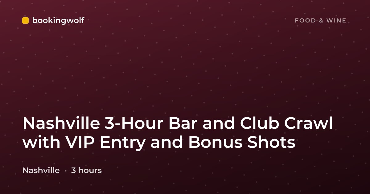 Nashville 3-Hour Bar and Club Crawl with VIP Entry and Bonus Shots