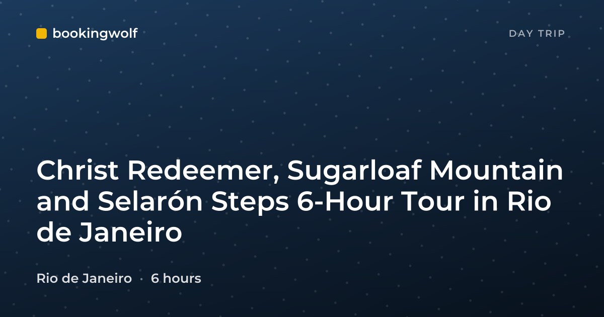 Christ Redeemer, Sugarloaf Mountain and Selarón Steps 6-Hour Tour in Rio de Janeiro