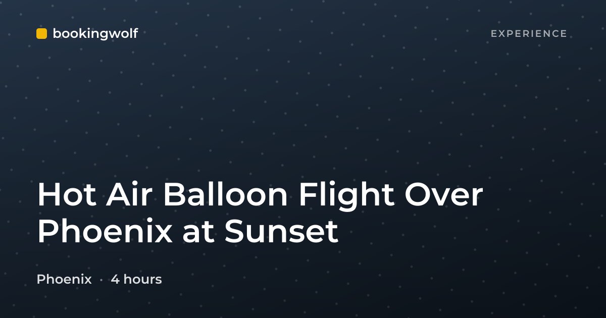Hot Air Balloon Flight Over Phoenix at Sunset
