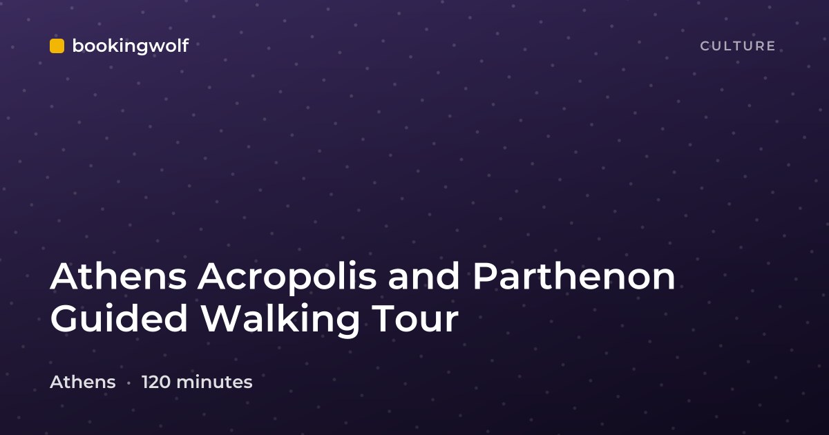 Athens Acropolis and Parthenon Guided Walking Tour