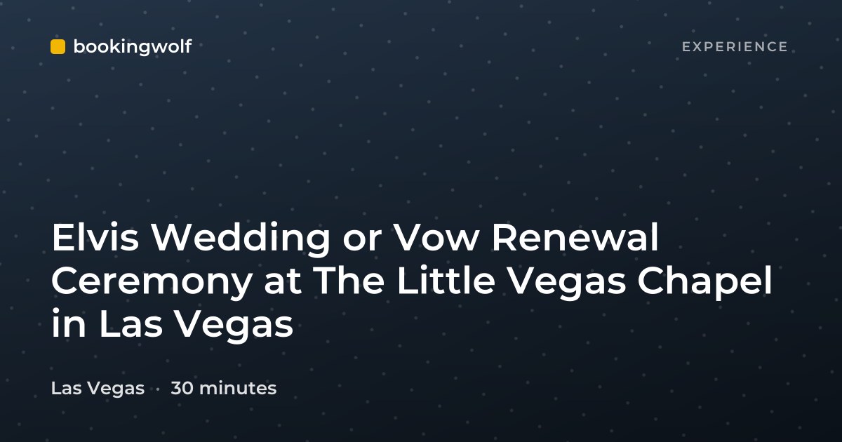 Elvis Wedding or Vow Renewal Ceremony at The Little Vegas Chapel in Las Vegas