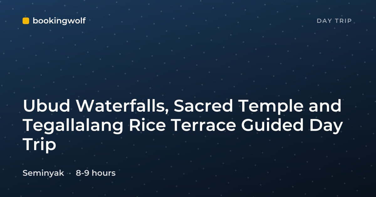 Ubud Waterfalls, Sacred Temple and Tegallalang Rice Terrace Guided Day Trip