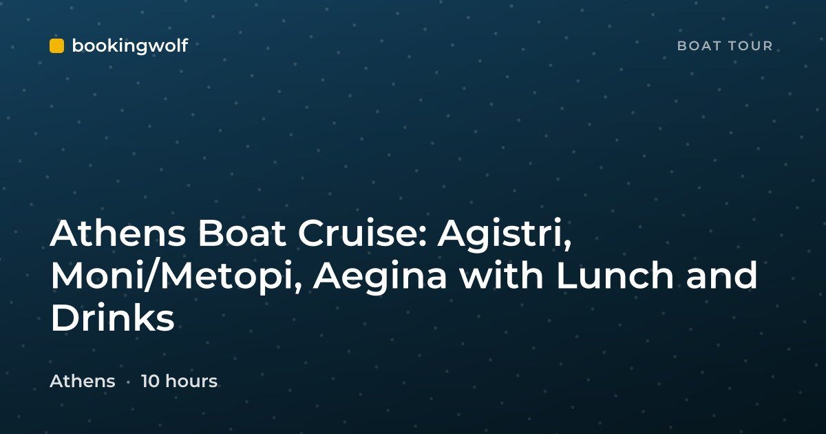Athens Boat Cruise: Agistri, Moni/Metopi, Aegina with Lunch and Drinks