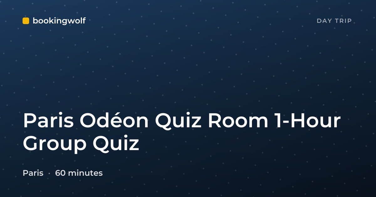 Paris Odéon Quiz Room 1-Hour Group Quiz