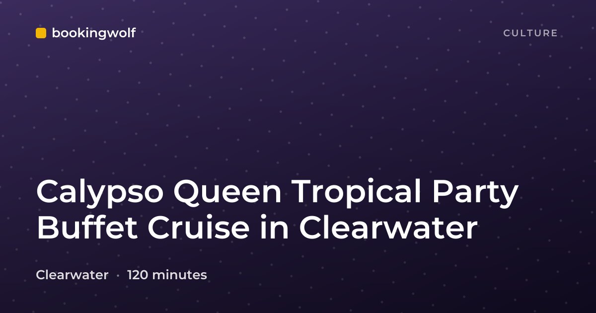 Calypso Queen Tropical Party Buffet Cruise in Clearwater