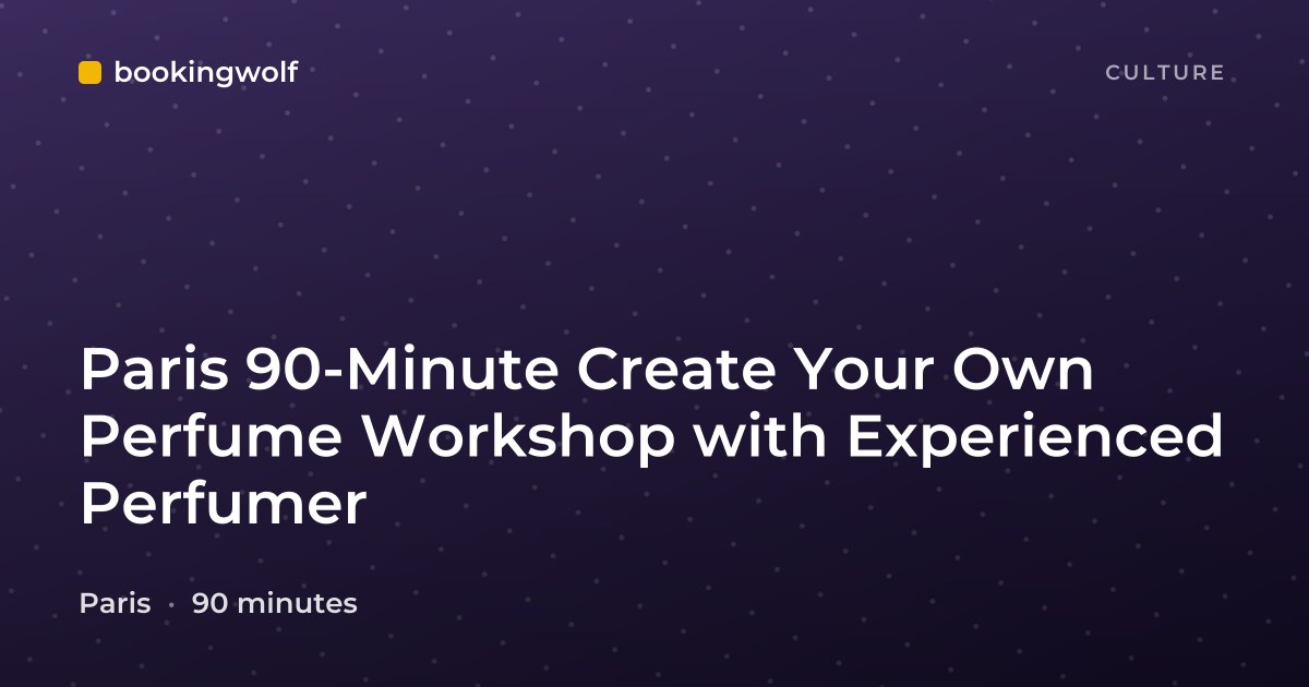 Paris 90-Minute Create Your Own Perfume Workshop with Experienced Perfumer