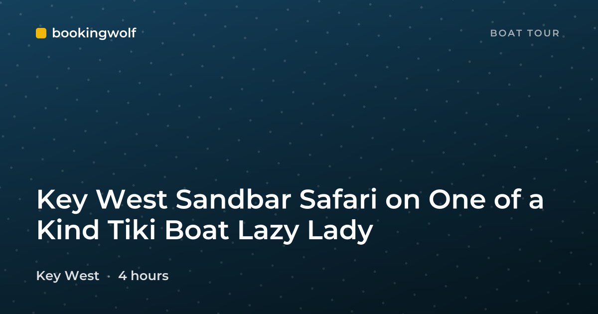 Key West Sandbar Safari on One of a Kind Tiki Boat Lazy Lady