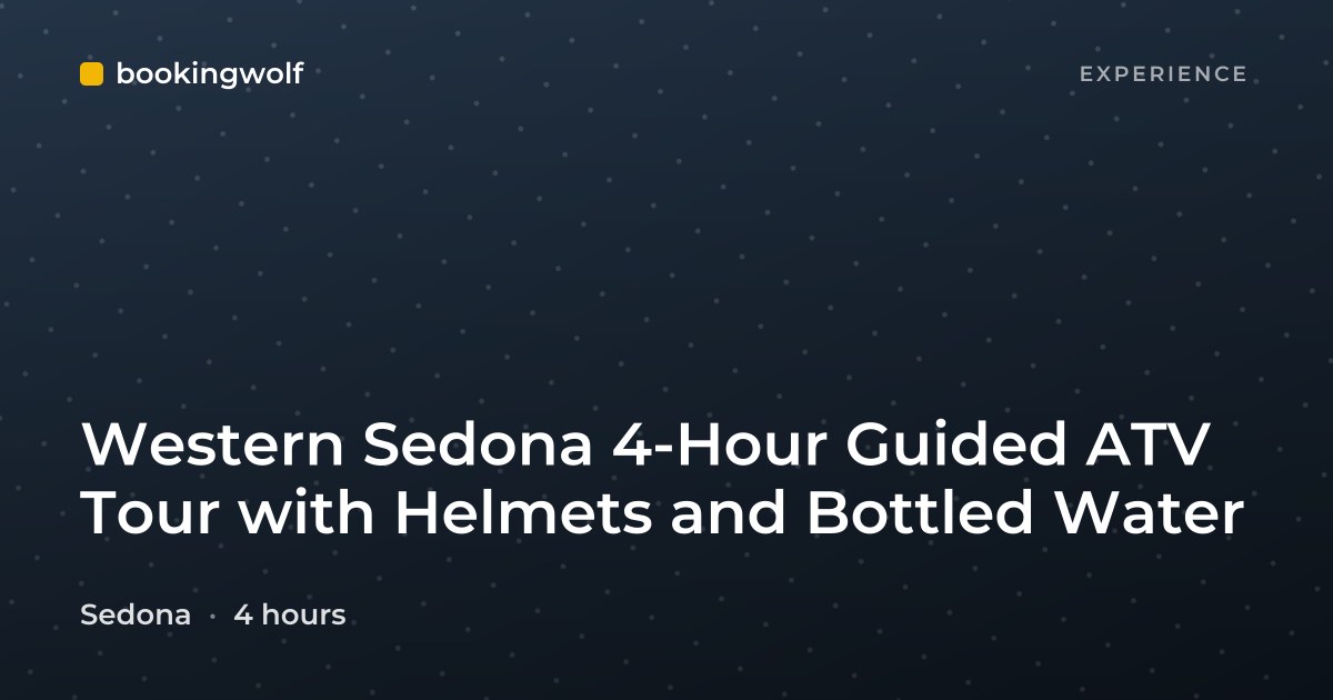 Western Sedona 4-Hour Guided ATV Tour with Helmets and Bottled Water