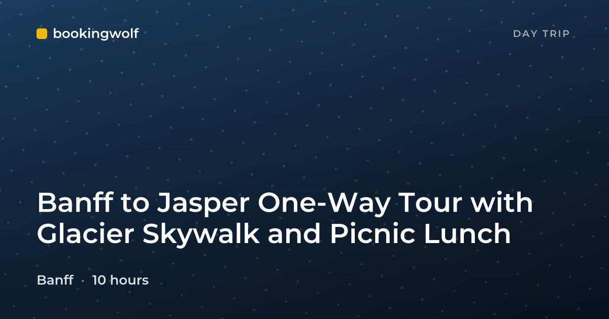 Banff to Jasper One-Way Tour with Glacier Skywalk and Picnic Lunch