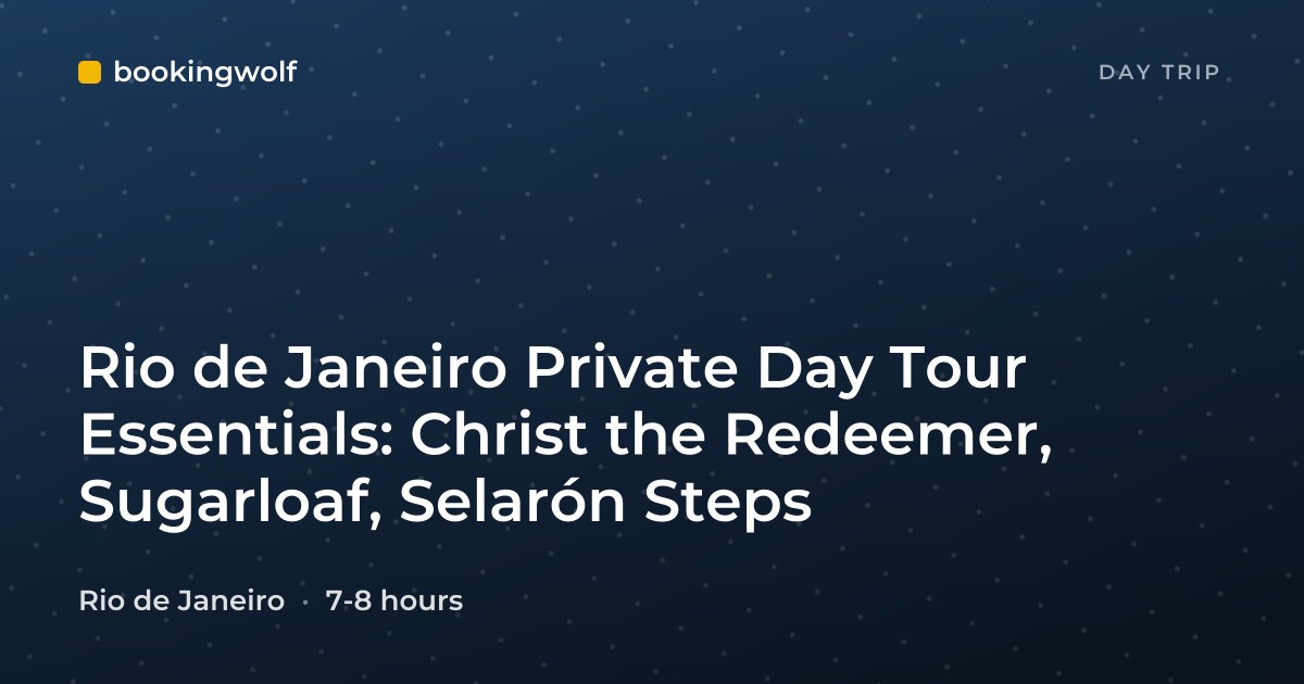 Rio de Janeiro Private Day Tour Essentials: Christ the Redeemer, Sugarloaf, Selarón Steps