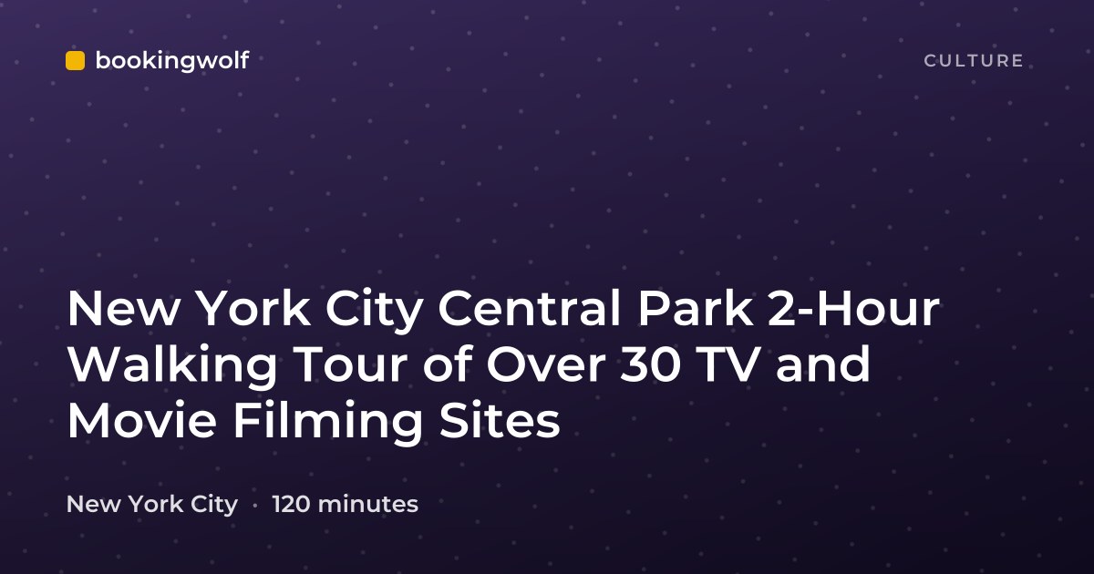 New York City Central Park 2-Hour Walking Tour of Over 30 TV and Movie Filming Sites