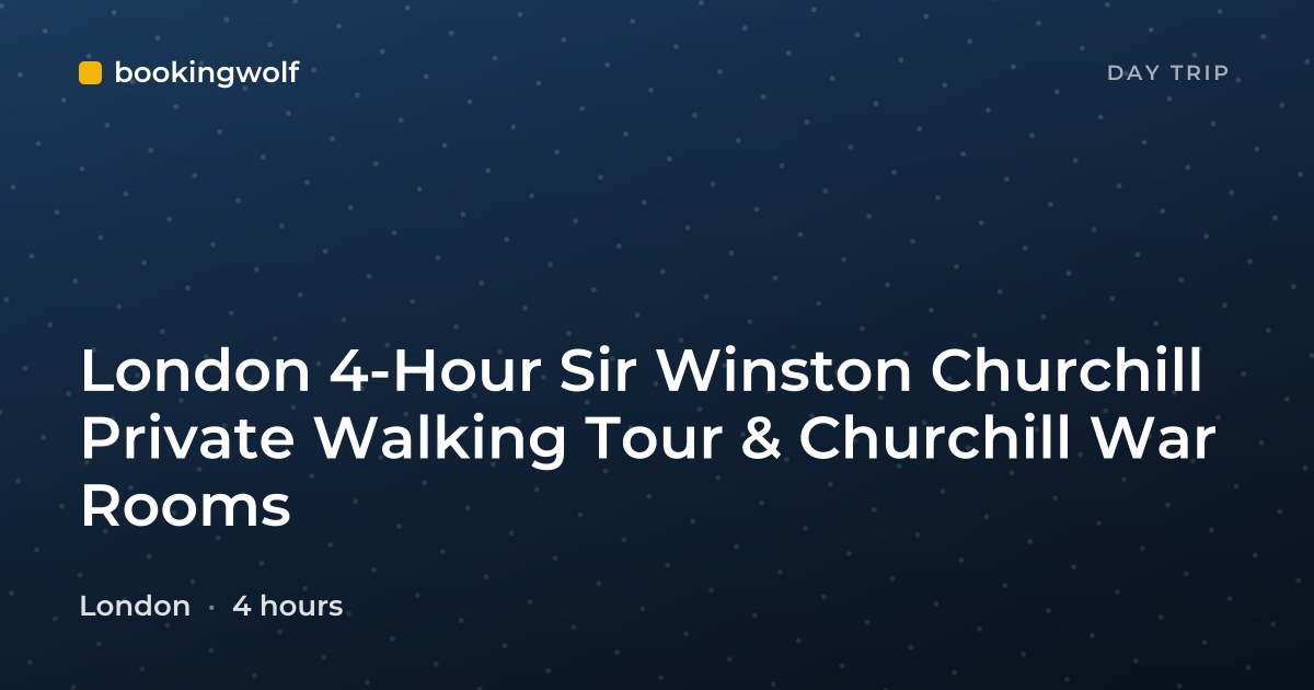 London 4-Hour Sir Winston Churchill Private Walking Tour & Churchill War Rooms