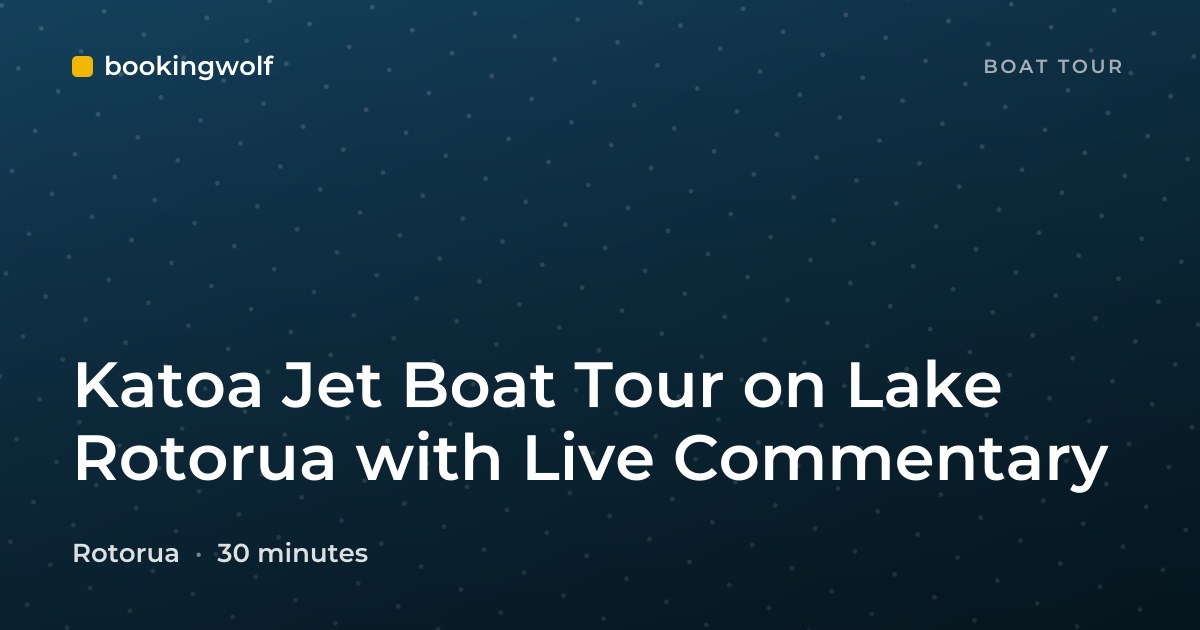 Katoa Jet Boat Tour on Lake Rotorua with Live Commentary
