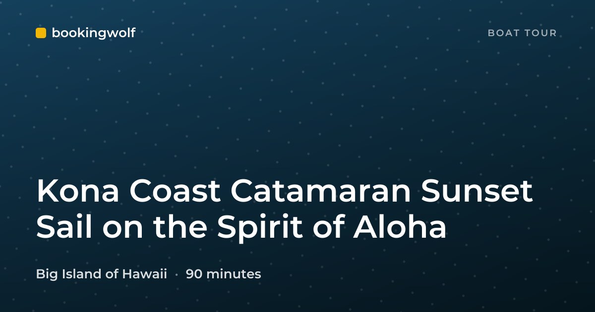 Kona Coast Catamaran Sunset Sail on the Spirit of Aloha