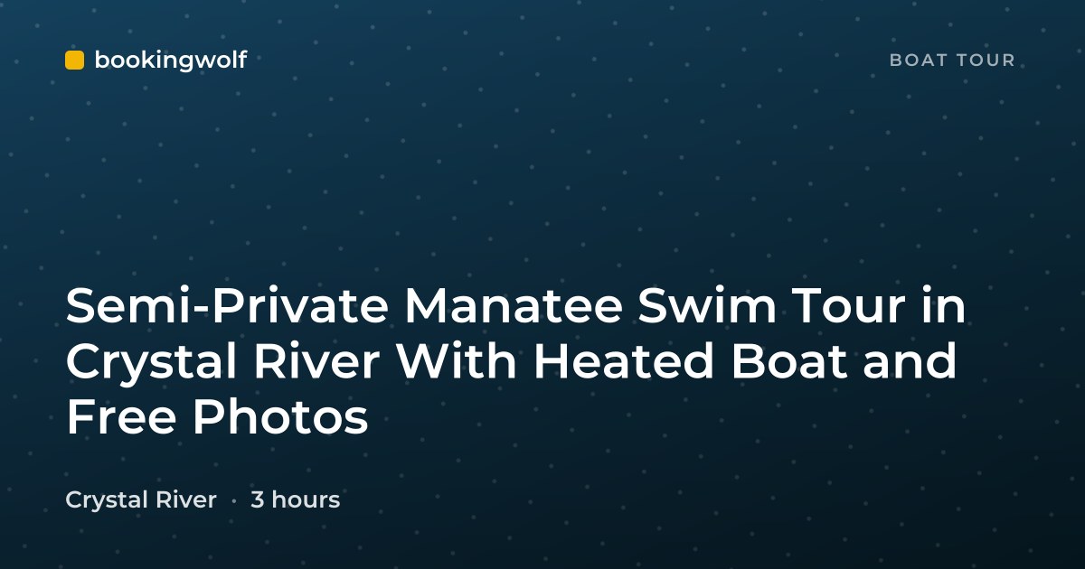 Semi-Private Manatee Swim Tour in Crystal River With Heated Boat and Free Photos