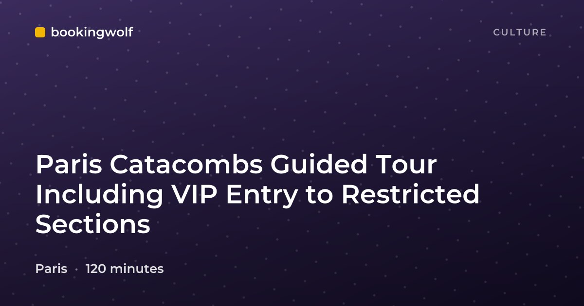 Paris Catacombs Guided Tour Including VIP Entry to Restricted Sections