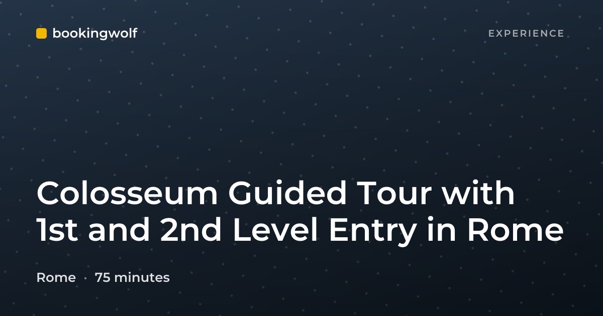 Colosseum Guided Tour with 1st and 2nd Level Entry in Rome