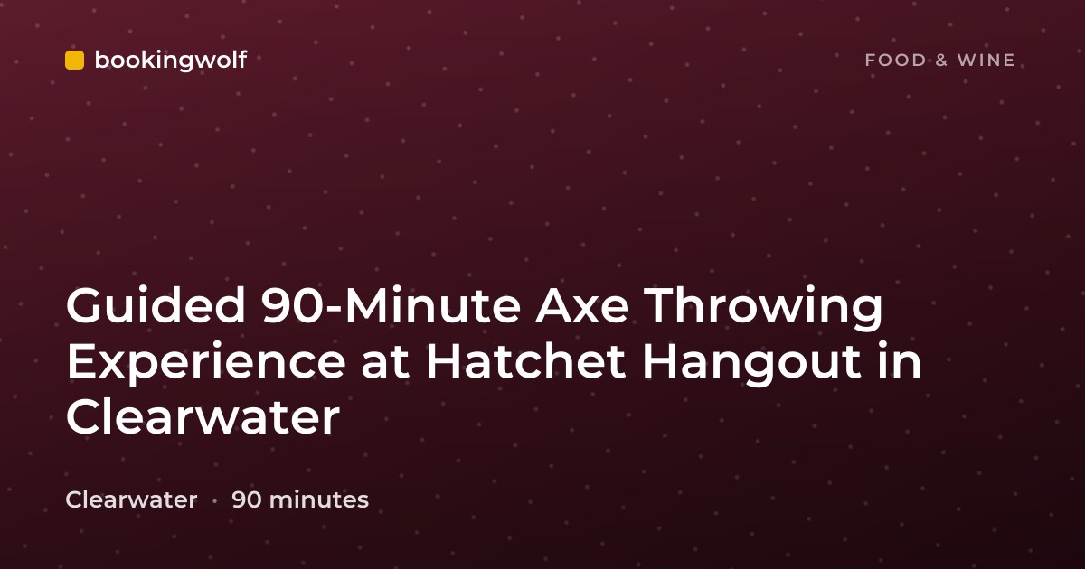 Guided 90-Minute Axe Throwing Experience at Hatchet Hangout in Clearwater