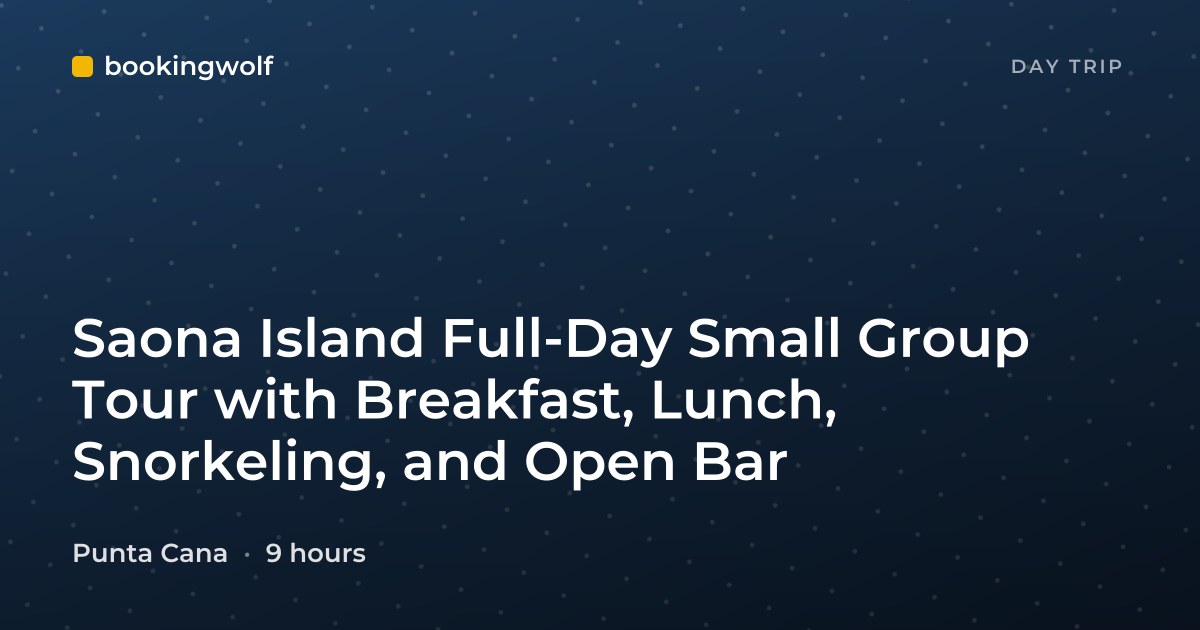 Saona Island Full-Day Small Group Tour with Breakfast, Lunch, Snorkeling, and Open Bar