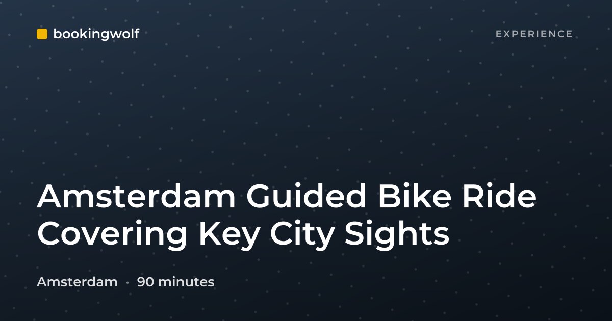 Amsterdam Guided Bike Ride Covering Key City Sights