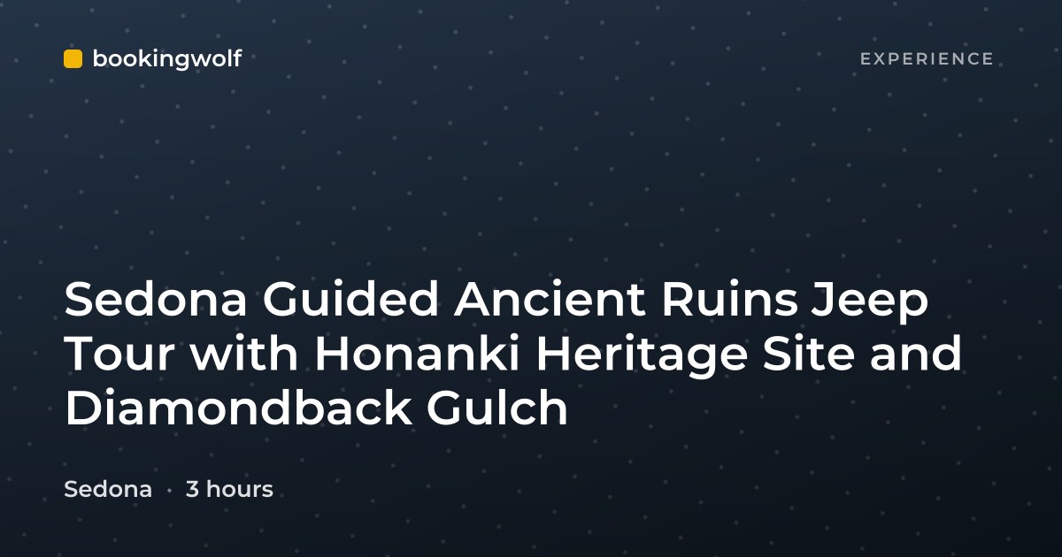 Sedona Guided Ancient Ruins Jeep Tour with Honanki Heritage Site and Diamondback Gulch