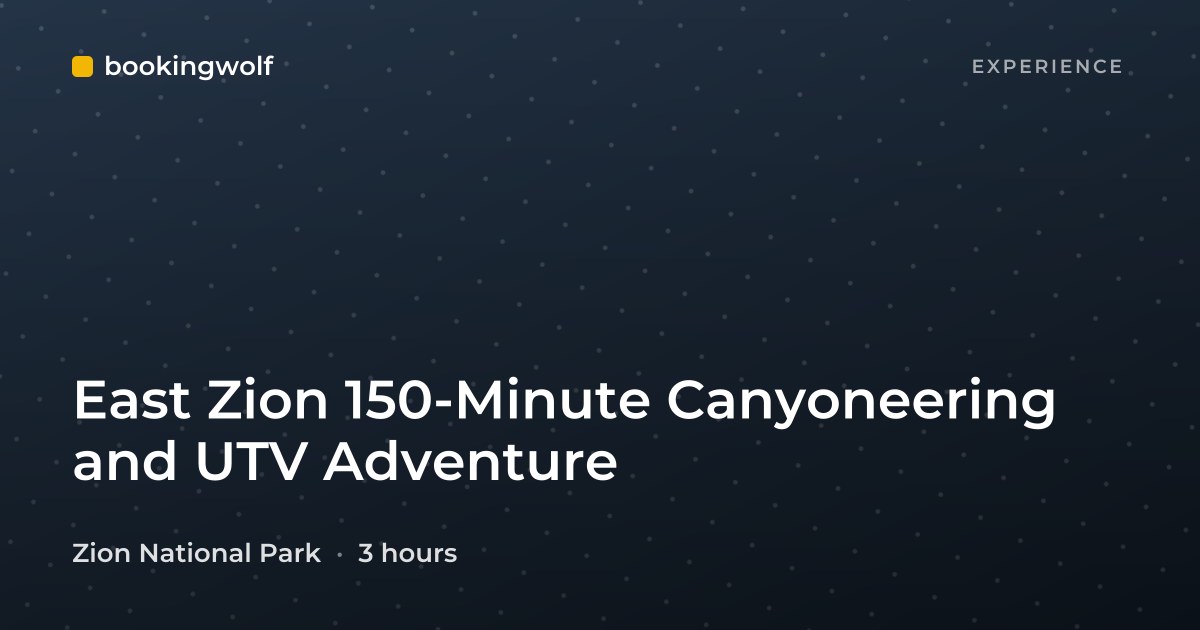 East Zion 150-Minute Canyoneering and UTV Adventure
