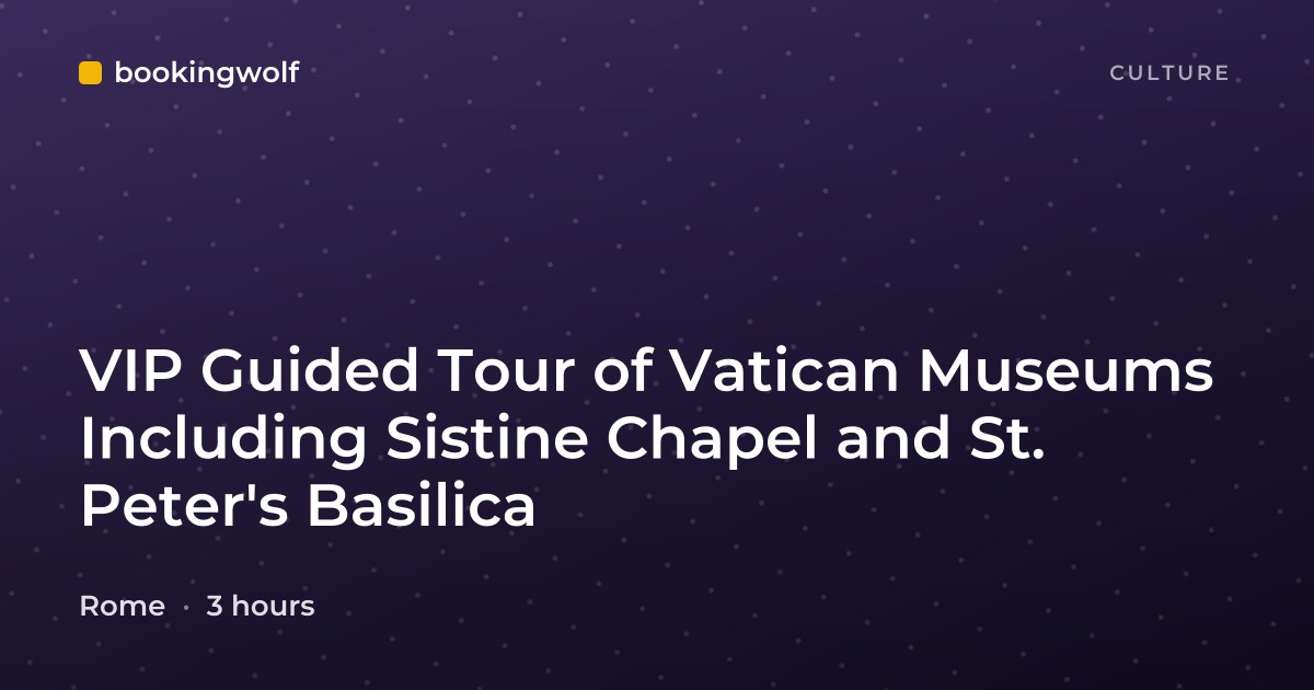 VIP Guided Tour of Vatican Museums Including Sistine Chapel and St. Peter's Basilica
