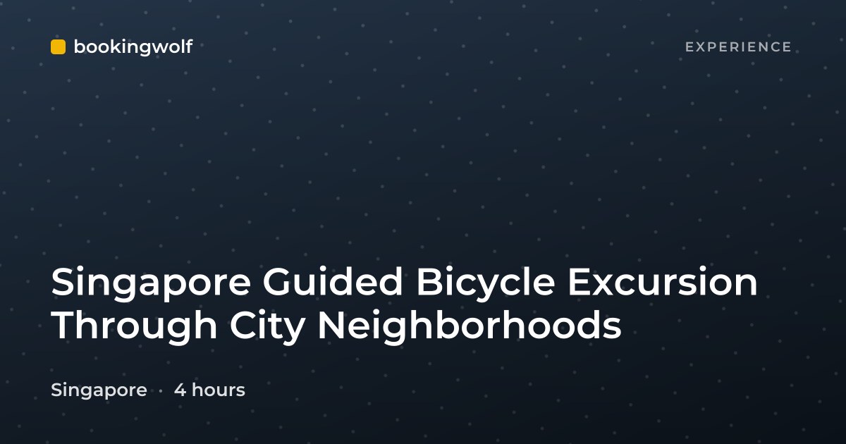 Singapore Guided Bicycle Excursion Through City Neighborhoods