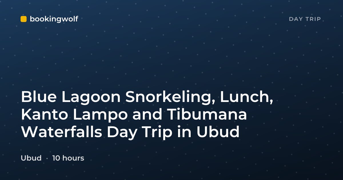Blue Lagoon Snorkeling, Lunch, Kanto Lampo and Tibumana Waterfalls Day Trip in Ubud