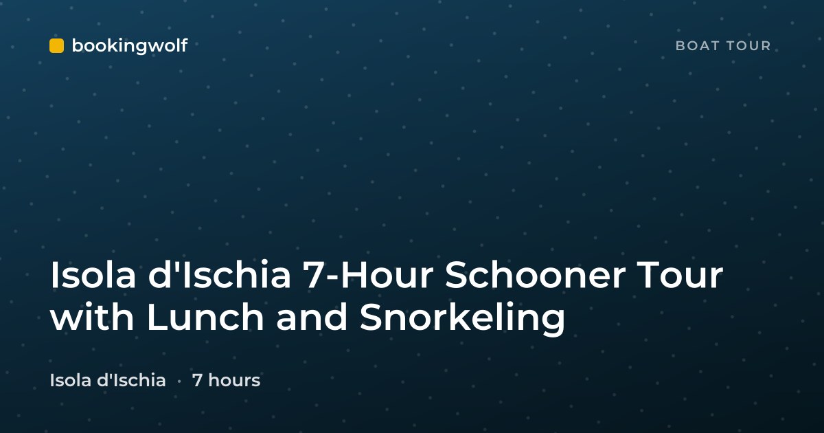 Isola d'Ischia 7-Hour Schooner Tour with Lunch and Snorkeling