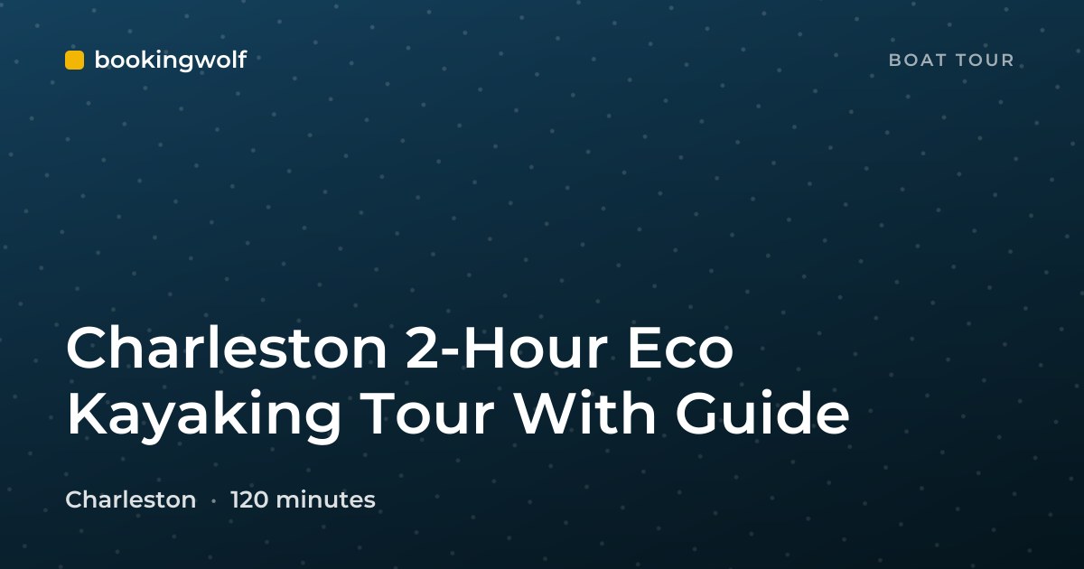 Charleston 2-Hour Eco Kayaking Tour With Guide