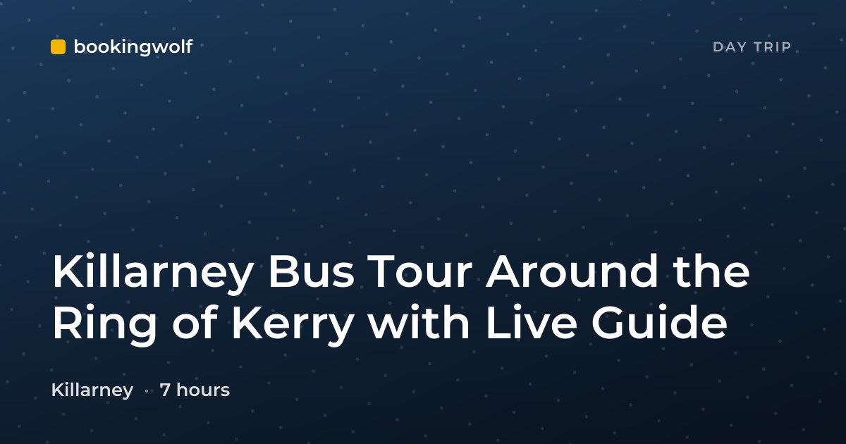 Killarney Bus Tour Around the Ring of Kerry with Live Guide
