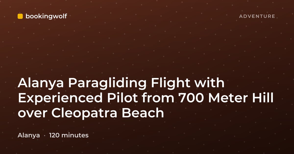 Alanya Paragliding Flight with Experienced Pilot from 700 Meter Hill over Cleopatra Beach