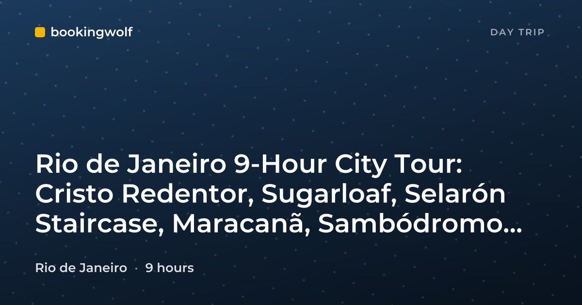 Rio de Janeiro 9-Hour City Tour: Cristo Redentor, Sugarloaf, Selarón Staircase, Maracanã, Sambódromo, Cathedral