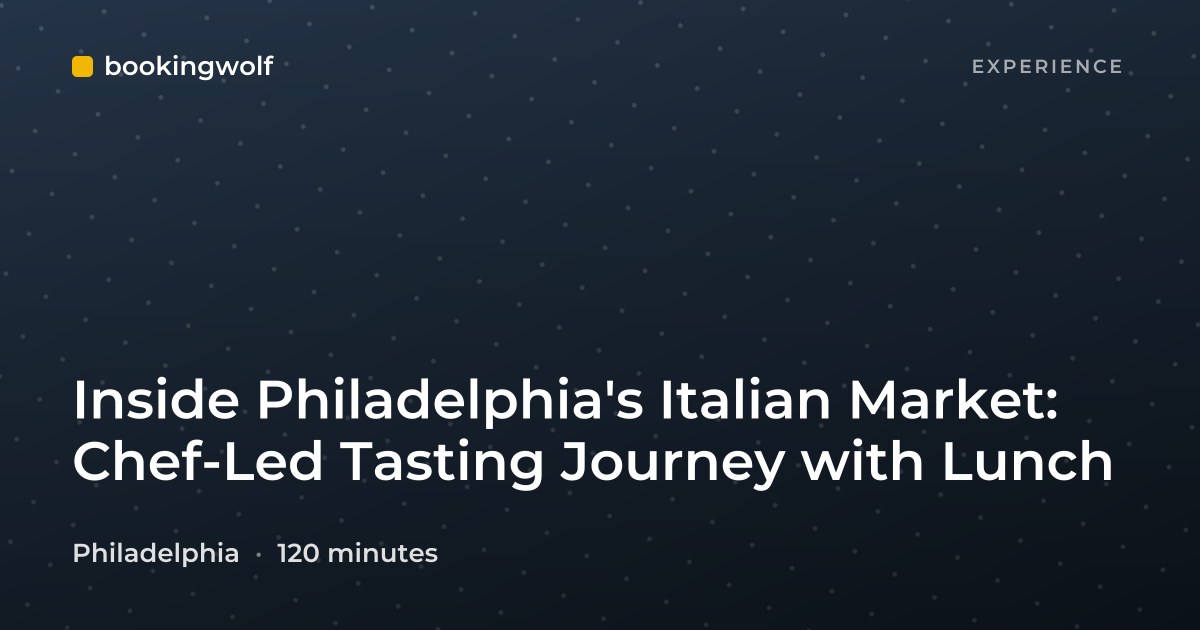 Inside Philadelphia's Italian Market: Chef-Led Tasting Journey with Lunch