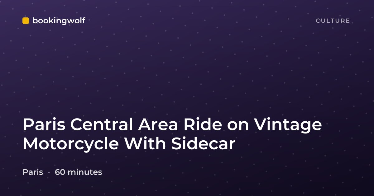 Paris Central Area Ride on Vintage Motorcycle With Sidecar