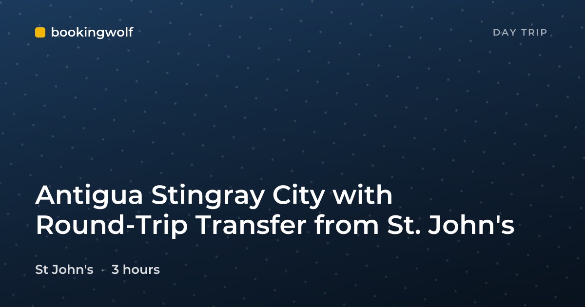 Antigua Stingray City with Round-Trip Transfer from St. John's