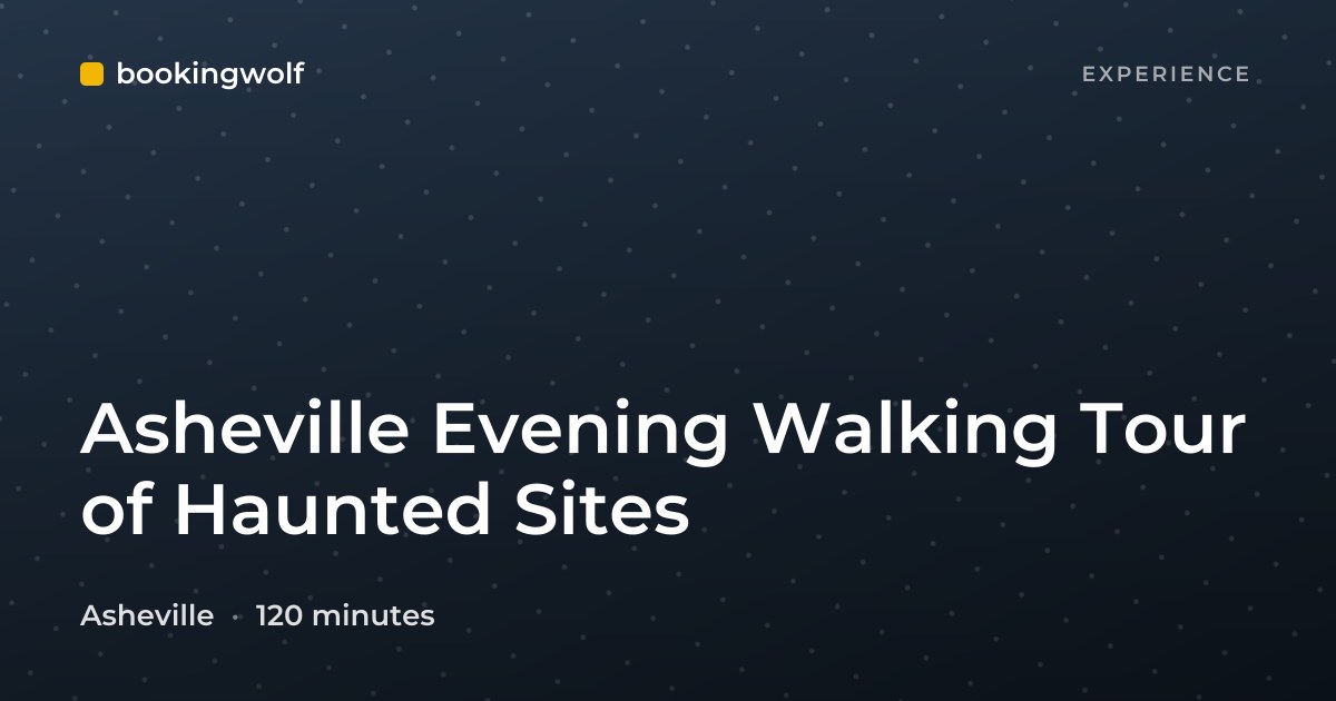 Asheville Evening Walking Tour of Haunted Sites