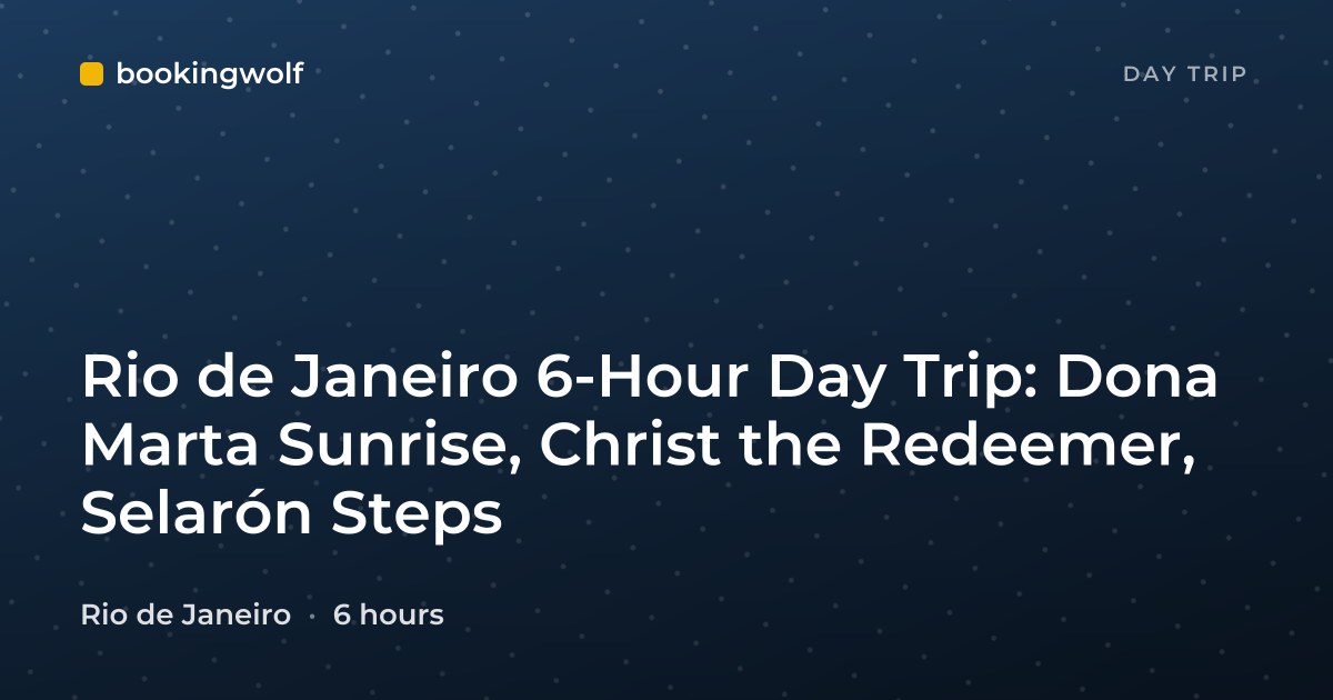 Rio de Janeiro 6-Hour Day Trip: Dona Marta Sunrise, Christ the Redeemer, Selarón Steps