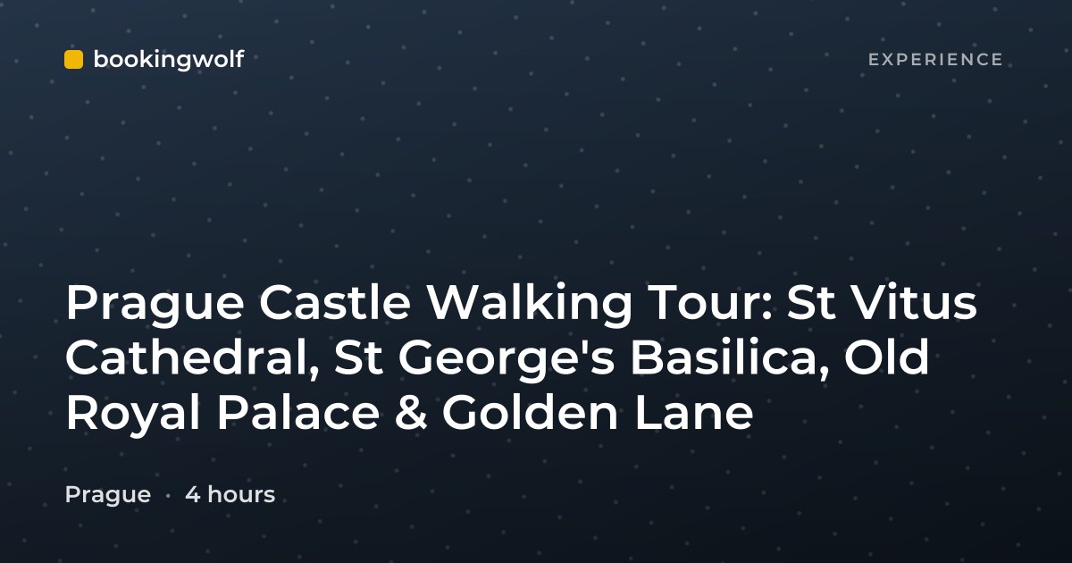 Prague Castle Walking Tour: St Vitus Cathedral, St George's Basilica, Old Royal Palace & Golden Lane